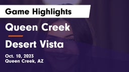 Queen Creek  vs Desert Vista  Game Highlights - Oct. 10, 2023