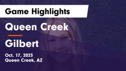 Queen Creek  vs Gilbert Game Highlights - Oct. 17, 2023