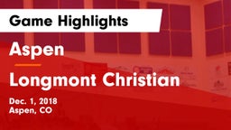 Aspen  vs Longmont Christian Game Highlights - Dec. 1, 2018