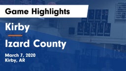 Kirby  vs Izard County  Game Highlights - March 7, 2020