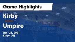 Kirby  vs Umpire Game Highlights - Jan. 21, 2021