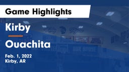 Kirby  vs Ouachita Game Highlights - Feb. 1, 2022