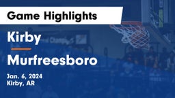 Kirby  vs Murfreesboro  Game Highlights - Jan. 6, 2024