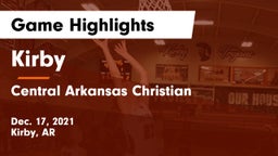 Kirby  vs Central Arkansas Christian Game Highlights - Dec. 17, 2021