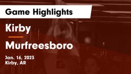 Kirby  vs Murfreesboro  Game Highlights - Jan. 16, 2023