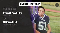 Recap: Royal Valley  vs. Hiawatha  2016