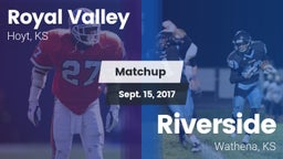 Matchup: Royal Valley High vs. Riverside  2017