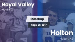 Matchup: Royal Valley High vs. Holton  2017