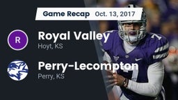 Recap: Royal Valley  vs. Perry-Lecompton  2017