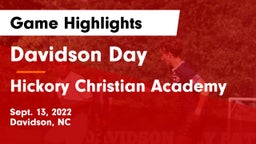 Davidson Day  vs Hickory Christian Academy Game Highlights - Sept. 13, 2022