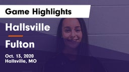 Hallsville  vs Fulton  Game Highlights - Oct. 13, 2020