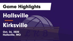 Hallsville  vs Kirksville  Game Highlights - Oct. 26, 2020