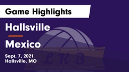 Hallsville  vs Mexico  Game Highlights - Sept. 7, 2021
