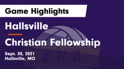 Hallsville  vs Christian Fellowship Game Highlights - Sept. 30, 2021