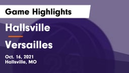 Hallsville  vs Versailles  Game Highlights - Oct. 16, 2021