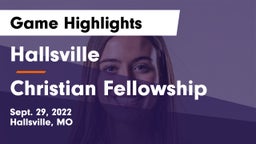 Hallsville  vs Christian Fellowship Game Highlights - Sept. 29, 2022