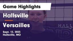 Hallsville  vs Versailles Game Highlights - Sept. 12, 2023