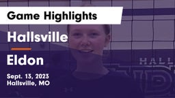 Hallsville  vs Eldon  Game Highlights - Sept. 13, 2023
