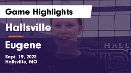 Hallsville  vs Eugene Game Highlights - Sept. 19, 2023
