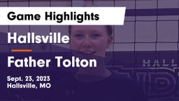 Hallsville  vs Father Tolton Game Highlights - Sept. 23, 2023
