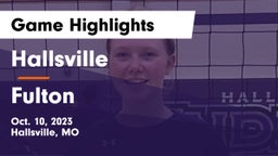 Hallsville  vs Fulton  Game Highlights - Oct. 10, 2023