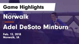 Norwalk  vs Adel DeSoto Minburn Game Highlights - Feb. 13, 2018