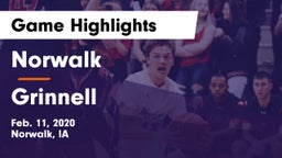 Norwalk  vs Grinnell  Game Highlights - Feb. 11, 2020
