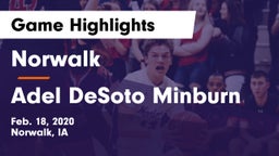 Norwalk  vs Adel DeSoto Minburn Game Highlights - Feb. 18, 2020