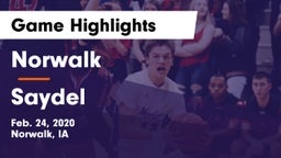 Norwalk  vs Saydel  Game Highlights - Feb. 24, 2020