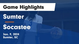 Sumter  vs Socastee  Game Highlights - Jan. 9, 2024