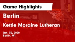 Berlin  vs Kettle Moraine Lutheran  Game Highlights - Jan. 30, 2020
