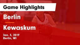 Berlin  vs Kewaskum  Game Highlights - Jan. 3, 2019