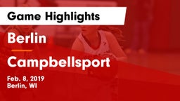 Berlin  vs Campbellsport  Game Highlights - Feb. 8, 2019