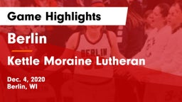 Berlin  vs Kettle Moraine Lutheran  Game Highlights - Dec. 4, 2020