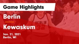 Berlin  vs Kewaskum  Game Highlights - Jan. 21, 2021