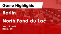 Berlin  vs North Fond du Lac  Game Highlights - Jan. 13, 2022