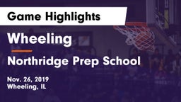Wheeling  vs Northridge Prep School Game Highlights - Nov. 26, 2019