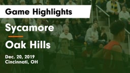 Sycamore  vs Oak Hills  Game Highlights - Dec. 20, 2019