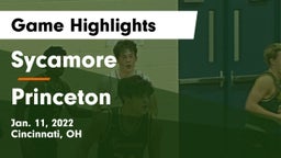 Sycamore  vs Princeton  Game Highlights - Jan. 11, 2022
