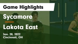 Sycamore  vs Lakota East  Game Highlights - Jan. 28, 2022