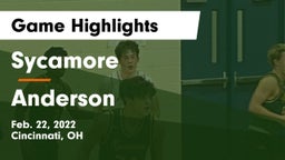 Sycamore  vs Anderson  Game Highlights - Feb. 22, 2022