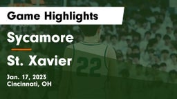 Sycamore  vs St. Xavier  Game Highlights - Jan. 17, 2023