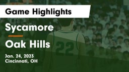 Sycamore  vs Oak Hills  Game Highlights - Jan. 24, 2023