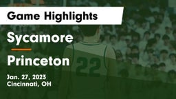 Sycamore  vs Princeton  Game Highlights - Jan. 27, 2023