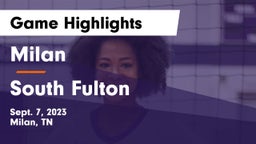 Milan  vs South Fulton  Game Highlights - Sept. 7, 2023