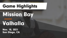 Mission Bay  vs Valhalla  Game Highlights - Nov. 18, 2021