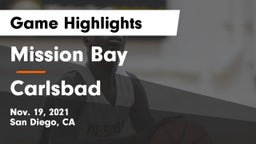 Mission Bay  vs Carlsbad  Game Highlights - Nov. 19, 2021