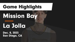 Mission Bay  vs La Jolla  Game Highlights - Dec. 8, 2023