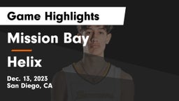 Mission Bay  vs Helix  Game Highlights - Dec. 13, 2023