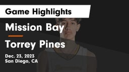 Mission Bay  vs Torrey Pines  Game Highlights - Dec. 23, 2023